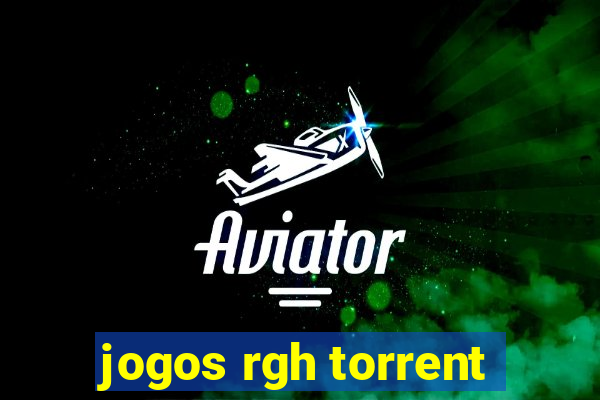 jogos rgh torrent